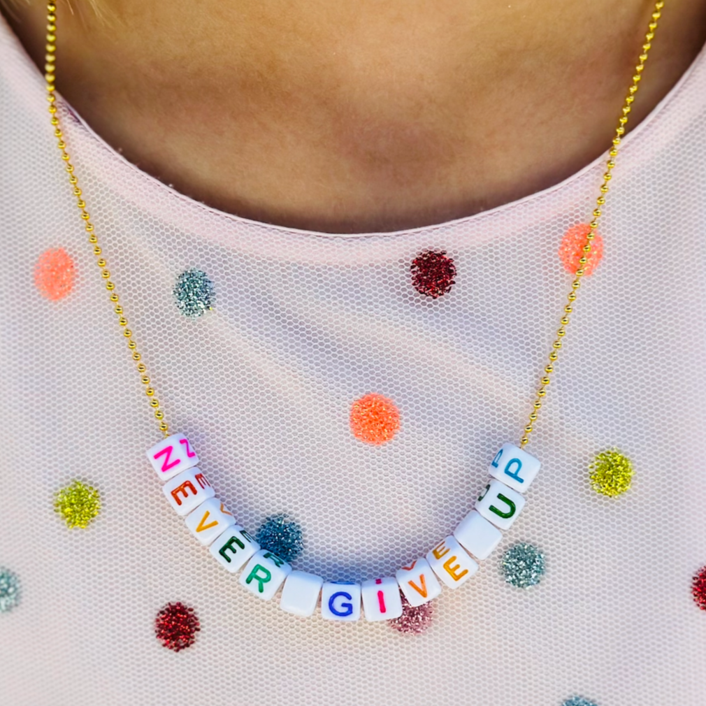 NEVER GIVE UP. BEAD NECKLACE
